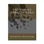 Createspace independent publishing platform Thus spoke zarathustra: a book for everyone and nobody (oxford world's classics) Sklep on-line