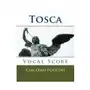 Createspace independent publishing platform Tosca - vocal score (italian and english): ricordi edition Sklep on-line