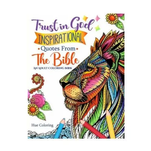 Createspace independent publishing platform Trust in god: inspirational quotes from the bible: an adult coloring book