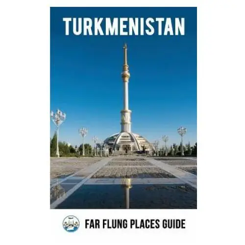 Createspace independent publishing platform Turkmenistan: far flung places travel guide