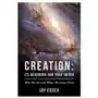 Creation: its beginning and your origin Createspace independent publishing platform Sklep on-line