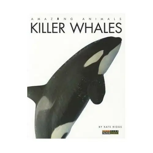 Killer whales Creative ed & paperbacks