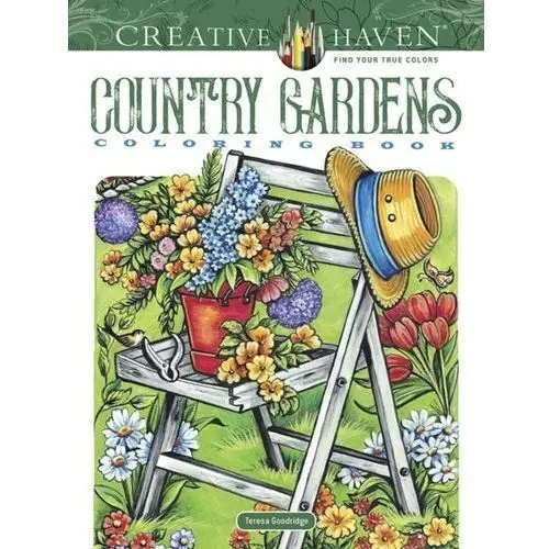 Creative Haven. Country Gardens. Coloring Book