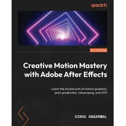 Creative Motion Mastery with Adobe After Effects