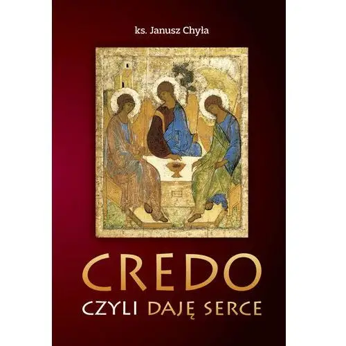 Credo czyli daję serce