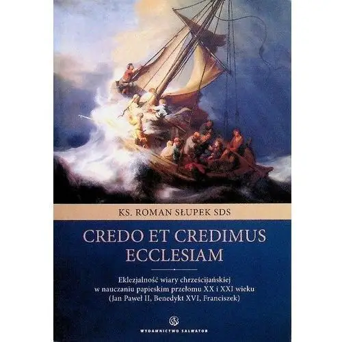 Credo et credimus Ecclesiam