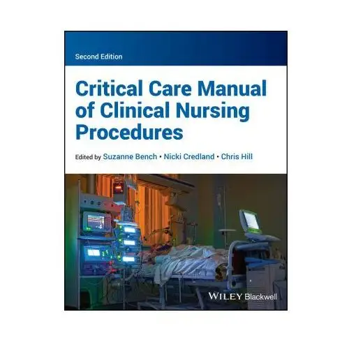 Critical Care Manual of Clinical Nursing Procedures