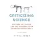 Criticizing Science – Stephen Jay Gould and the Struggle for American Democracy Sklep on-line