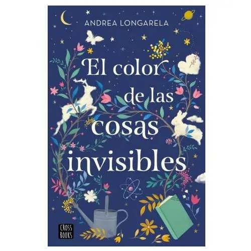 EL COLOR DE LAS COSAS INVISIBLES