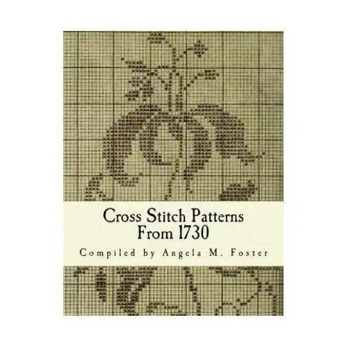 Cross stitch patterns from 1730 Createspace independent publishing platform