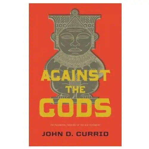 Against the gods Crossway books