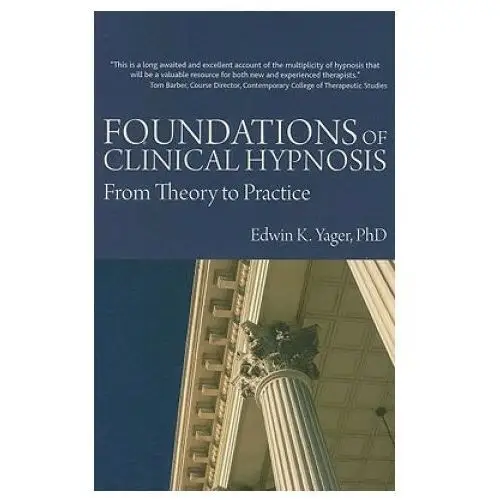 Foundations of Clinical Hypnosis