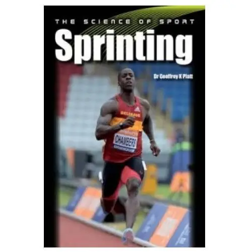 Science of sport: sprinting Crowood press