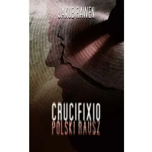 Crucifixio. polski rausz