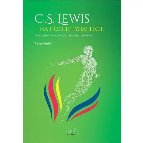 C.S. Lewis na trzecie tysiąclecie