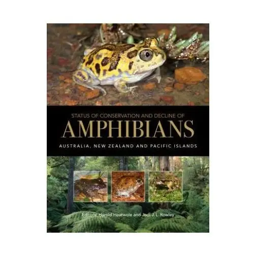 Status of Conservation and Decline of Amphibians