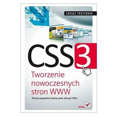 CSS3. Tworzenie nowoczesnych stron WWW