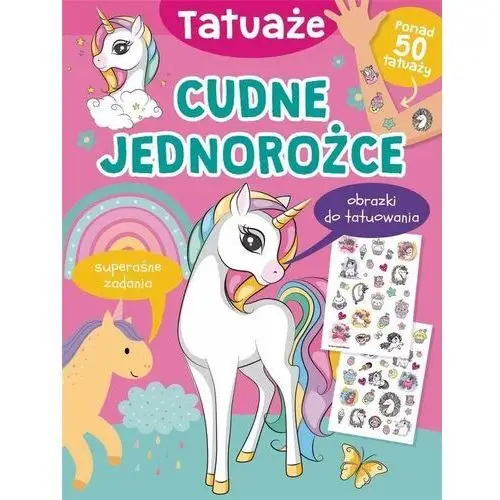 Cudne jednorożce. Tatuaże