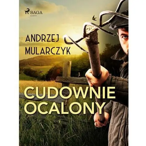 Cudownie ocalony