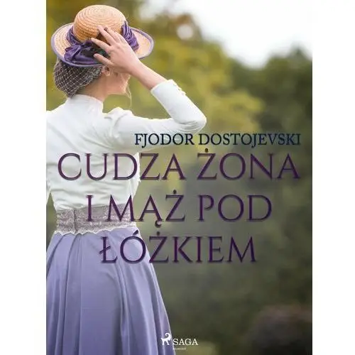 Cudza żona i mąż pod łóżkiem - zbiór opowiadań