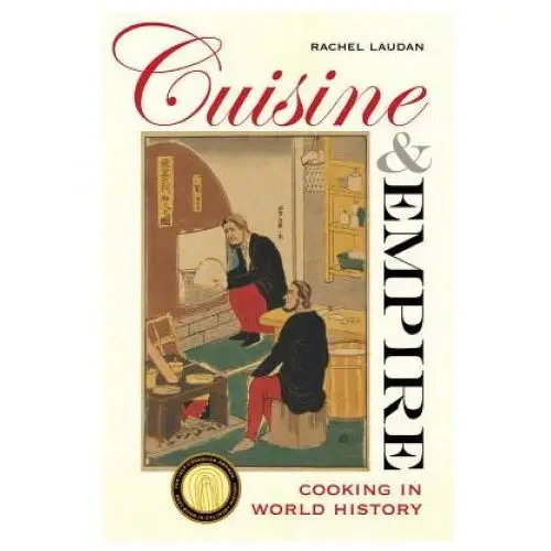 Cuisine and empire University of california press