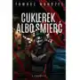 Cukierek albo śmierć. Komisarz Oczko. Tom 15 - ebook mobi Sklep on-line