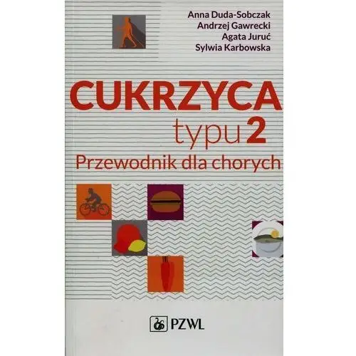 Cukrzyca typu 2. Przewodnik dla chorych