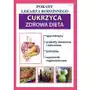 Cukrzyca. Zdrowa dieta. Porady Lekarza Rodzinnego Sklep on-line