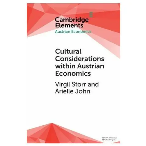 Cultural considerations within austrian economics Cambridge university press