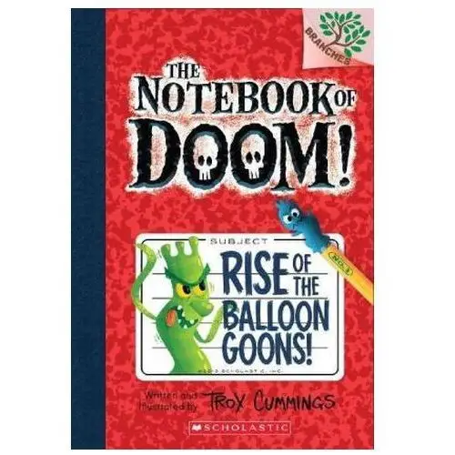 The Notebook of Doom - Rise of the Balloon Goons Cummings, Troy