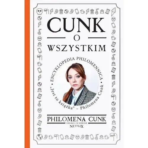 Cunk o wszystkim. Encyklopedia Philomennica