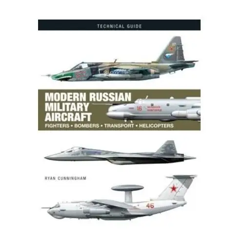 Cunningham, ryan Modern russian military aircraft