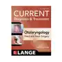 Current diagnosis & treatment otolaryngology-head and neck surgery, fourth edition Mcgraw-hill education - europe Sklep on-line