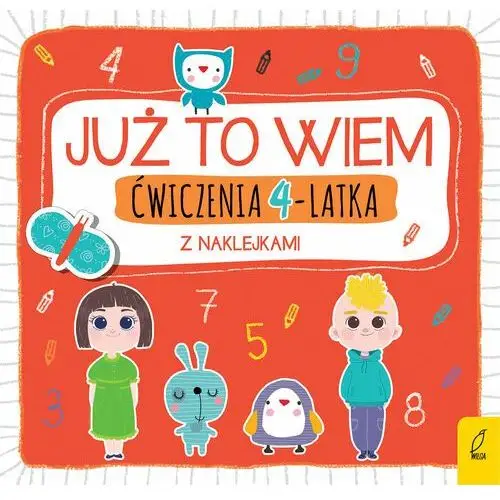 Ćwiczenia 4-latka z naklejkami. Już to wiem