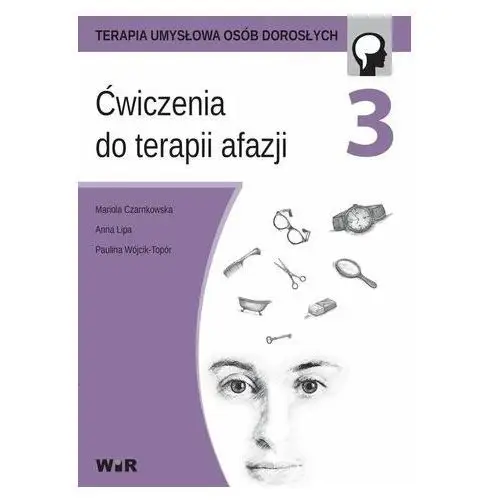 Ćwiczenia do terapii afazji cz. 3