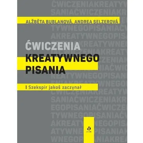 Ćwiczenia kreatywnego pisania