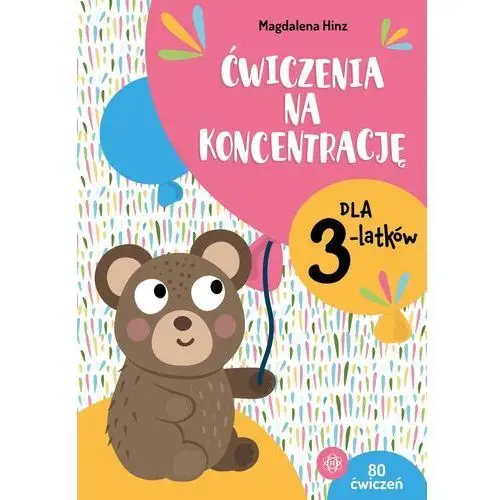 ćwiczenia na koncentrację dla 3-latków