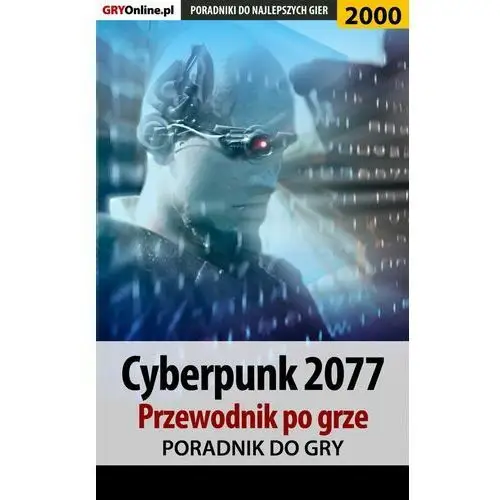 Cyberpunk 2077. przewodnik do gry