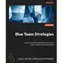 Cybersecurity Blue Team Strategies Sklep on-line