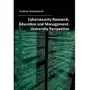 Cybersecurity research, education and management: university perspective, AZ#0234A2B1EB/DL-ebwm/pdf Sklep on-line