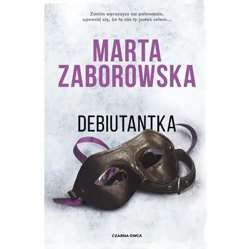 Debiutantka. julia krawiec. tom 5 Czarna owca