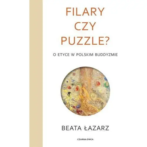 Filary czy puzzle? o etyce w polskim buddyzmie Czarna owca