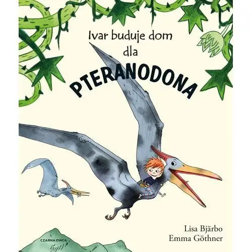 Ivar buduje dom dla pteranodona