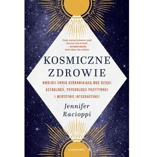 Kosmiczne zdrowie. uwolnij swoją uzdrawiającą moc dzięki astrologii, psychologii pozytywnej i medycynie integracyjnej Czarna owca