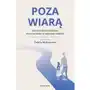 Poza wiarą. jak wychować etyczne, wrażliwe dzieci w świeckiej rodzinie Czarna owca Sklep on-line