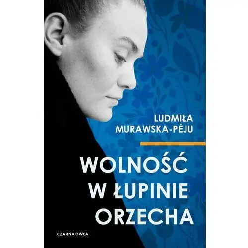 Wolność w łupinie orzecha