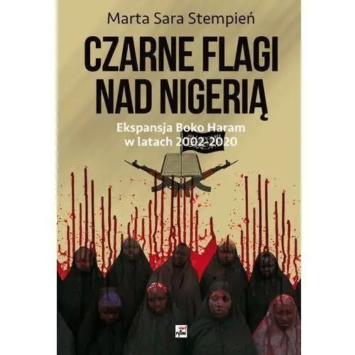 Czarne flagi nad nigerią - stempień marta sara