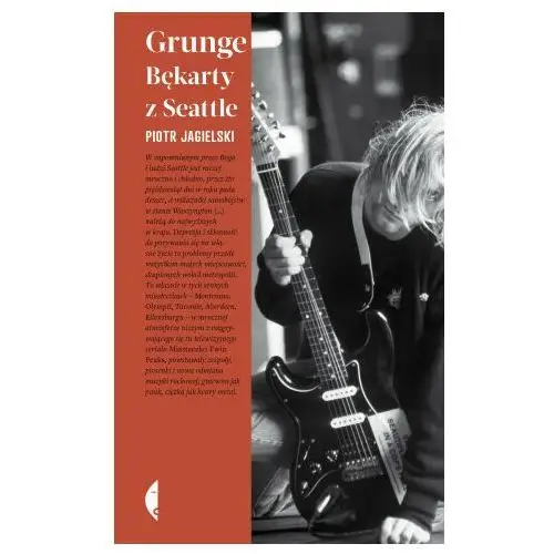 Grunge. bękarty z seattle Czarne