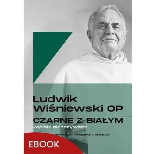 Czarne z białym Zapiski nieoczywiste