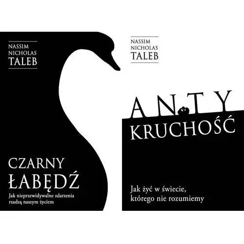 Czarny łabędź Antykruchość, Nassim N. Taleb